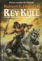 [The Robert E. Howard Library 02] • Rey Kull